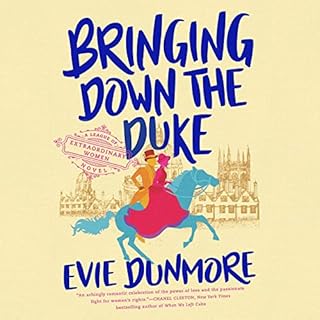 Bringing Down the Duke Audiobook By Evie Dunmore cover art