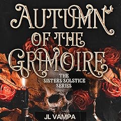 Autumn of the Grimoire Audiobook By J. L. Vampa cover art