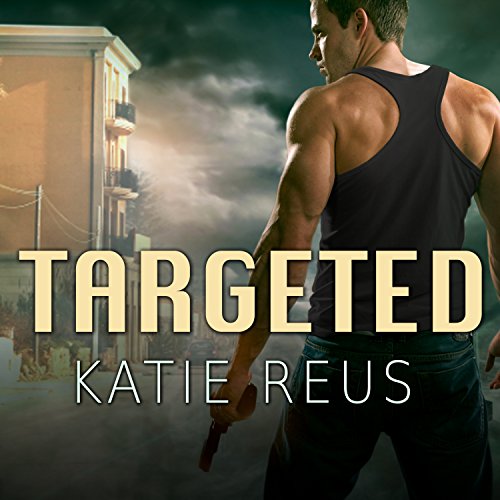 Targeted Audiobook By Katie Reus cover art