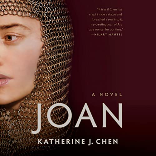 Joan: A Novel of Joan of Arc Audiolibro Por Katherine J. Chen arte de portada