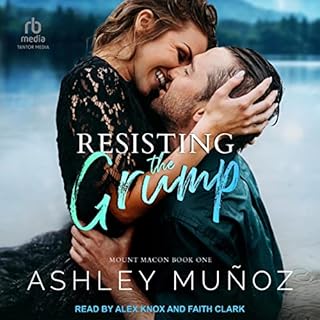 Resisting the Grump Audiolibro Por Ashley Munoz arte de portada