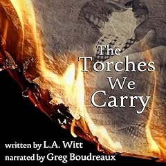 The Torches We Carry cover art