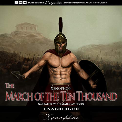 The March of the Ten Thousand Audiobook By Xenophon cover art