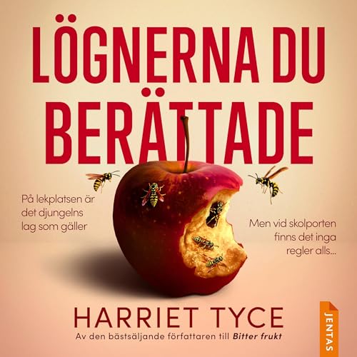 Lögnerna du berättade Audiolivro Por Harriet Tyce capa