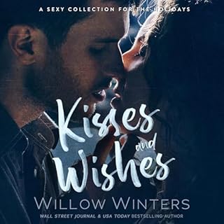 Kisses and Wishes Audiolibro Por Willow Winters arte de portada