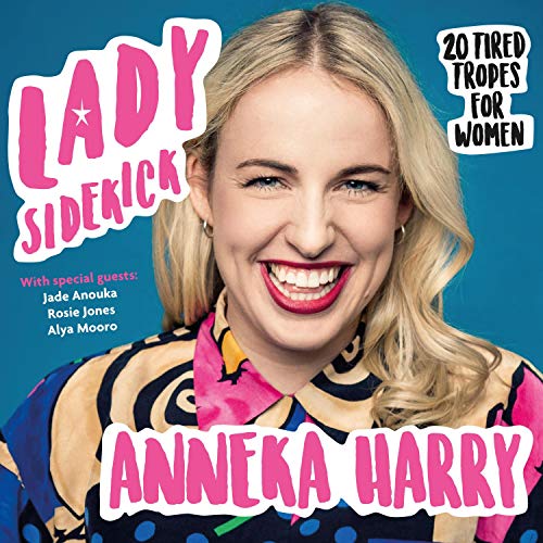 Lady Sidekick Audiobook By Anneka Harry cover art