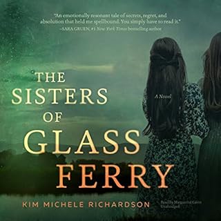 The Sisters of Glass Ferry Audiobook By Kim Michele Richardson cover art