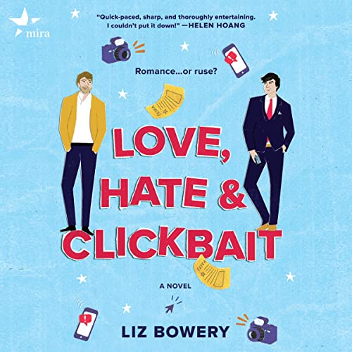 Love, Hate & Clickbait Audiolivro Por Liz Bowery capa