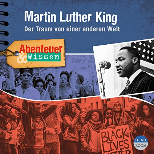 Martin Luther King - Der Traum von einer anderen Welt cover art