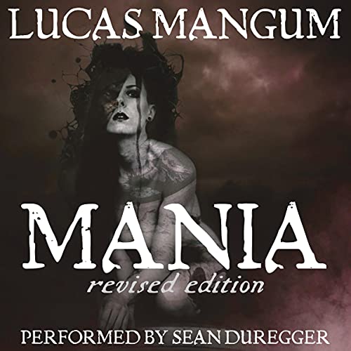 Mania Audiolibro Por Lucas Mangum arte de portada