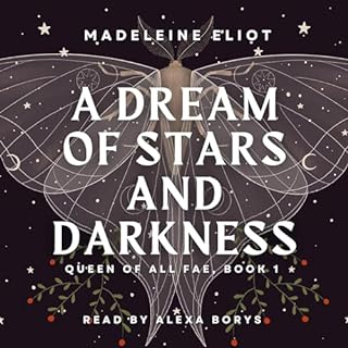 A Dream of Stars and Darkness Audiobook By Madeleine Eliot cover art