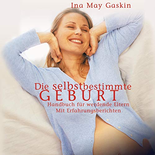 Die selbstbestimmte Geburt cover art