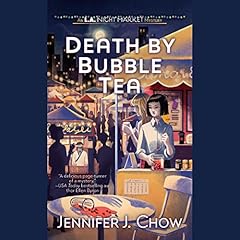 Death by Bubble Tea Audiolibro Por Jennifer J. Chow arte de portada