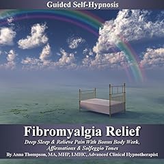 Fibromyalgia Relief Guided Self Hypnosis cover art