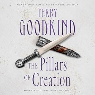 The Pillars of Creation Audiobook By Terry Goodkind cover art