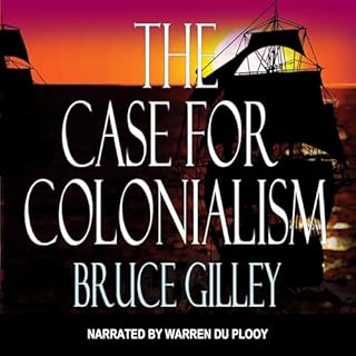 The Case for Colonialism cover art