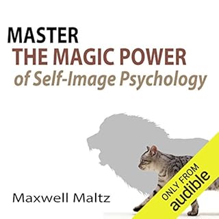 Master the Magic Power of Self-Image Psychology cover art