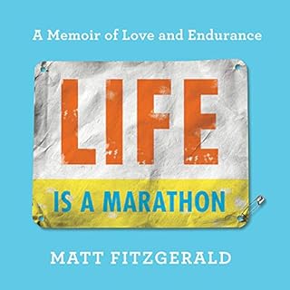 Life Is a Marathon Audiolibro Por Matt Fitzgerald arte de portada