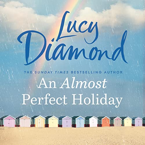 An Almost Perfect Holiday Audiolibro Por Lucy Diamond arte de portada