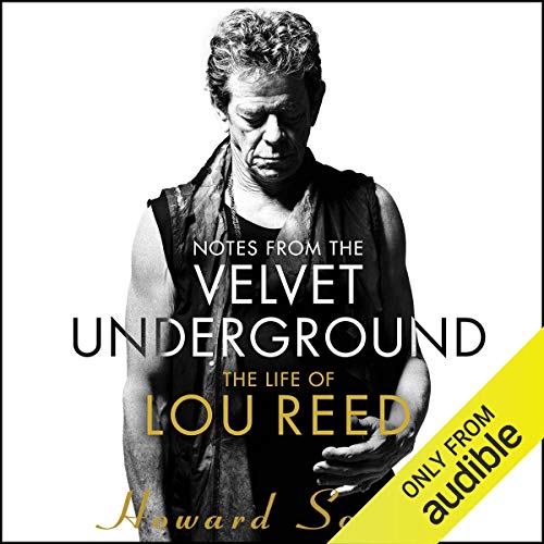 Notes from the Velvet Underground Audiobook By Howard Sounes cover art