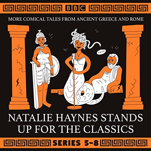 Natalie Haynes Stands Up for the Classics: Series 5-8 Titelbild