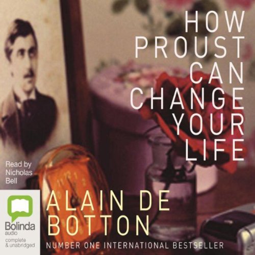 How Proust Can Change Your Life Audiolibro Por Alain de Botton arte de portada