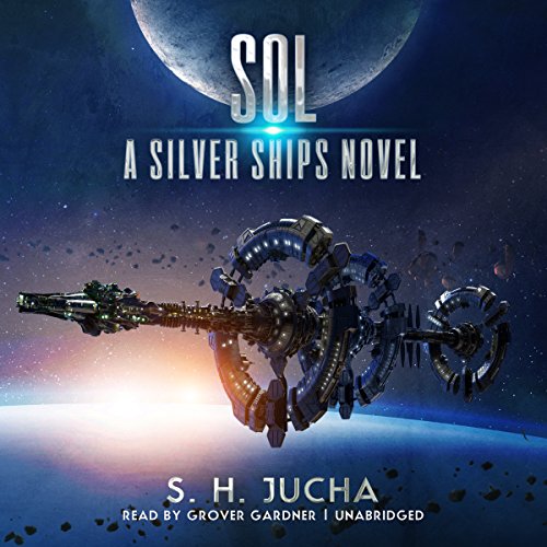 Sol Audiobook By S. H. Jucha cover art