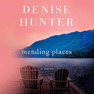 Mending Places Audiolibro Por Denise Hunter arte de portada