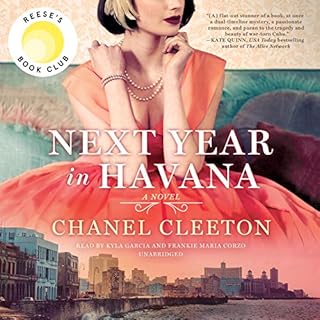 Next Year in Havana Audiolibro Por Chanel Cleeton arte de portada