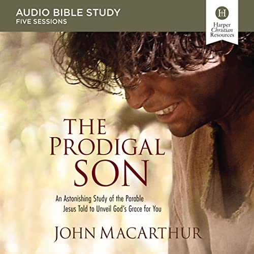 The Prodigal Son: Audio Bible Studies cover art