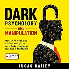 Dark Psychology and Manipulation cover art