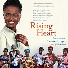 Rising Heart: One Woman's Astonishing Journey from Unimaginable Trauma to Becoming a Power for Good cover art