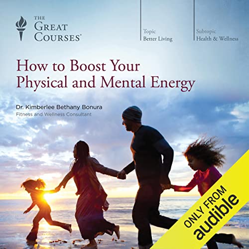 How to Boost Your Physical and Mental Energy cover art