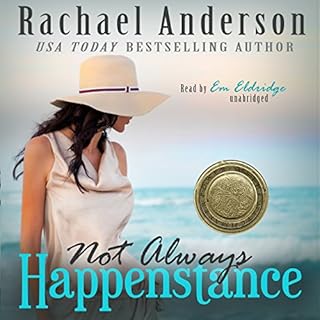 Not Always Happenstance Audiolibro Por Rachael Anderson arte de portada