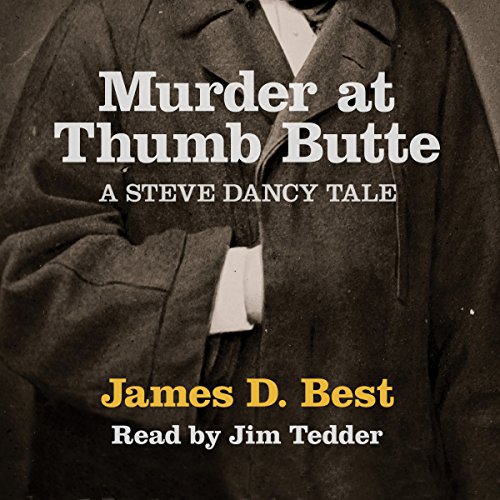 Murder at Thumb Butte Audiolivro Por James D. Best capa