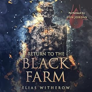 Return to the Black Farm Audiolibro Por Elias Witherow arte de portada