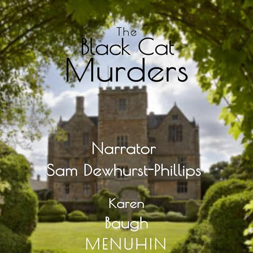 The Black Cat Murders Audiobook By Karen Baugh Menuhin cover art