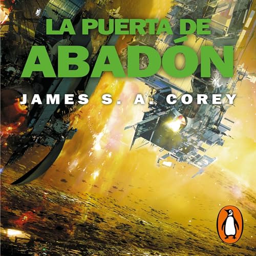 La puerta de Abadón (The Expanse 3) [Abaddon’s Gate (The Expanse, Book 3)] Audiolibro Por James S. A. Corey, Dav