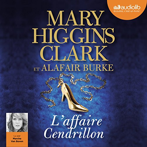 L'affaire Cendrillon Audiobook By Alafair Burke, Mary Higgins Clark cover art