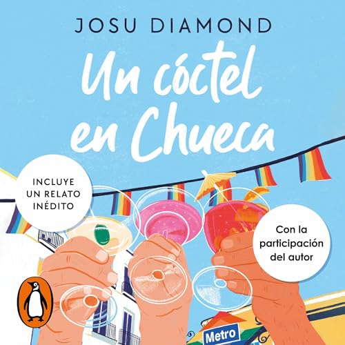 Couverture de Un cóctel en Chueca [A Cocktail in Chueca]