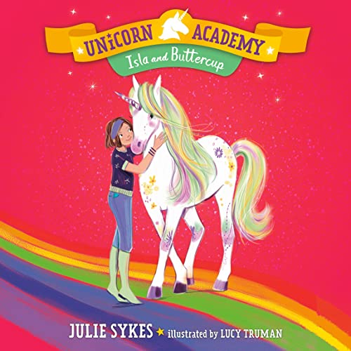 Isla and Buttercup Audiolibro Por Julie Sykes arte de portada