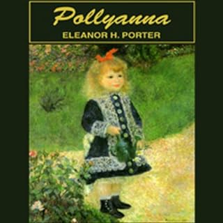 Pollyanna Audiolibro Por Eleanor H. Porter arte de portada