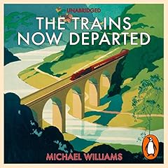 The Trains Now Departed cover art