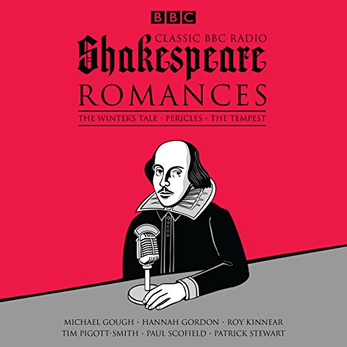 Classic BBC Radio Shakespeare: Romances cover art