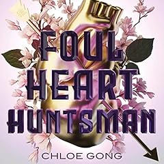 Foul Heart Huntsman cover art