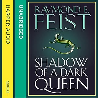 Shadow of a Dark Queen Audiobook By Raymond E. Feist cover art