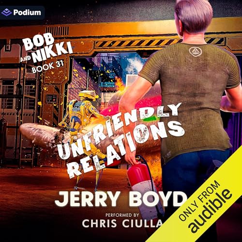 Unfriendly Relations Audiobook By Jerry Boyd cover art