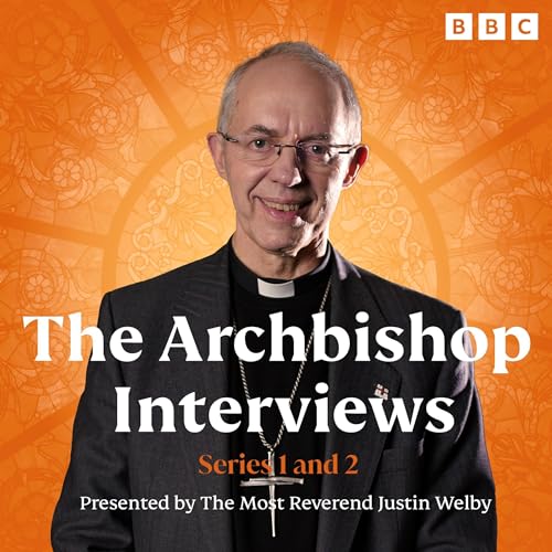 The Archbishop Interviews: Series 1 and 2 cover art