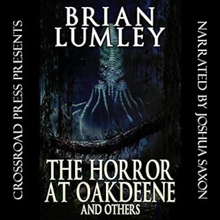 The Horror at Oakdeene and Others Audiolibro Por Brian Lumley arte de portada