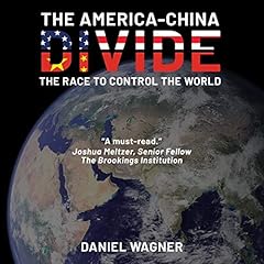 The America-China Divide cover art